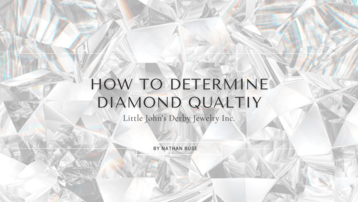 How to Determine Diamond Qualtiy - LJDJ Inc